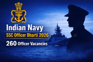 Indian Navy SSC Officer Bharti 2026 recruitment notification with 260 officer vacancies